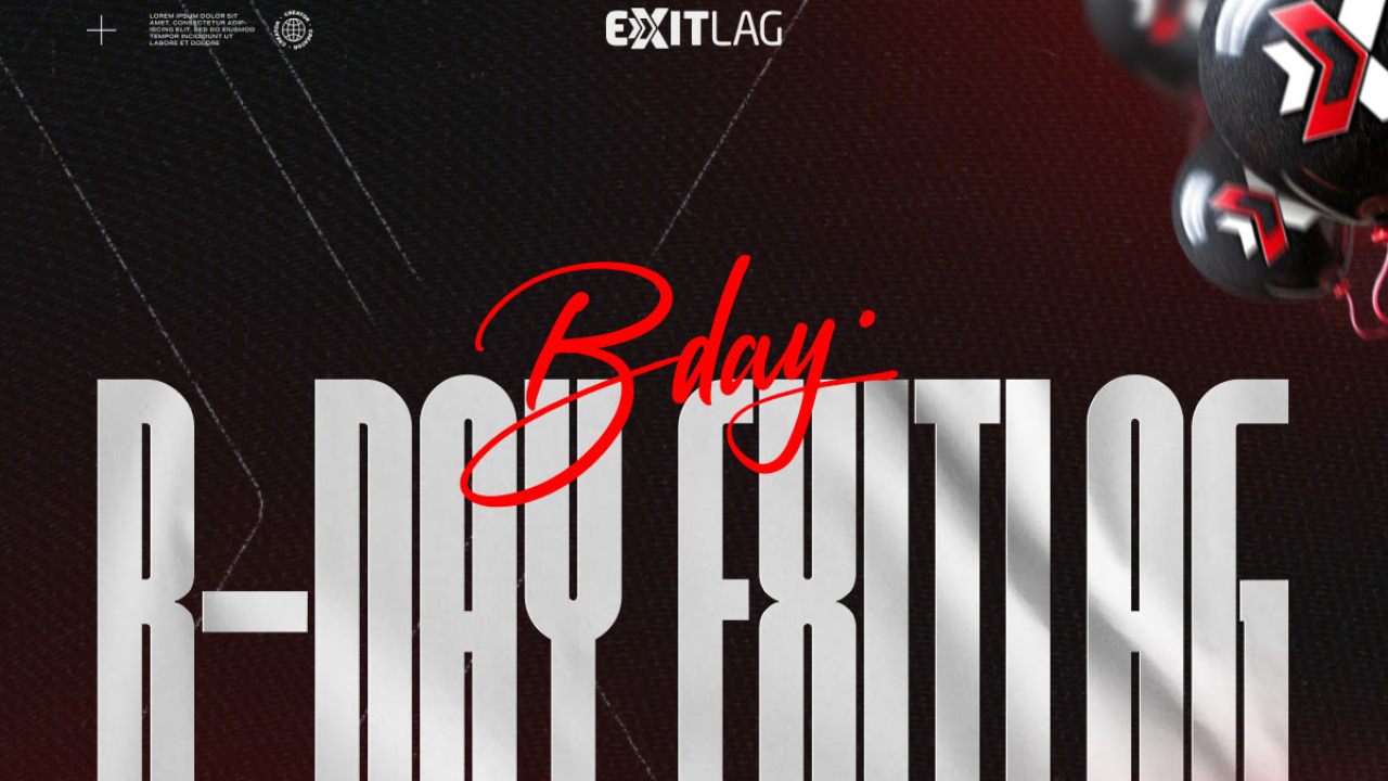 ExitLag Anuncia B-Day ExitLag